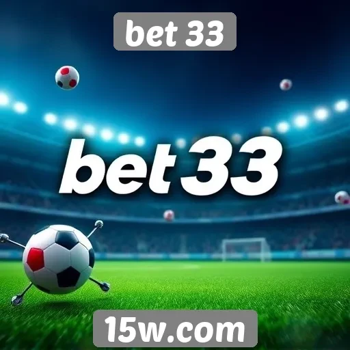 Bet 33 oferece nova experiência em jogos online